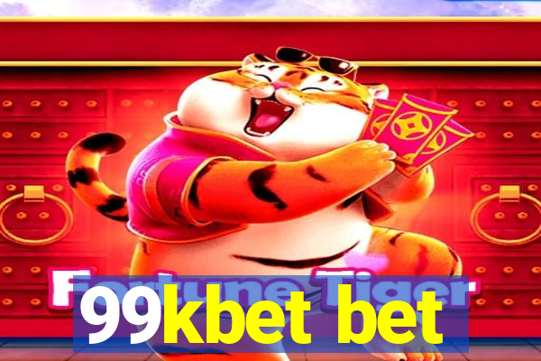 99kbet bet
